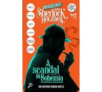 A Scandal in Bohemia - The Adventures of Sherlock Holmes: WHODUNIT with Sherlock Holmes