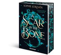 A Scar in the Bone - Feuerschwur-Chroniken, Band 2