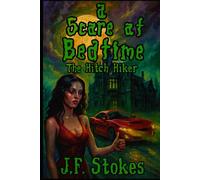 A Scare at Bedtime: THE HITCH HIKER