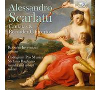 A. Scarlatti: Cantatas & Recorder Concertos