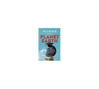 A School Called Planet Earth