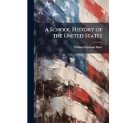 A School History of the United States