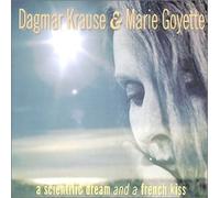 A Scientific Dream and a French Kiss