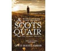 A Scots Quair The Mearns Trilogy - Lewis Grassic Gibbon - Polygon - ebook (ePub) - Livre