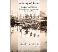 A Scrap of Paper by Isabel V. Hull Unknown (Auteur)