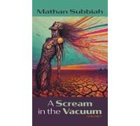 A Scream In The Vacuum, Volume 1