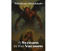 A Scream in the Vacuum, Volume 2