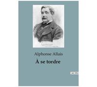 A Se Tordre
