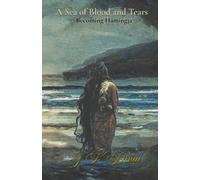 A Sea Of Blood And Tears