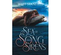 A Sea of Song and Sirens