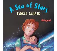 A Sea of Stars - Morze gwiazd: A Polish English bilingual book (dad and son edition). Βedtime story, babywearing, bioluminescent beach