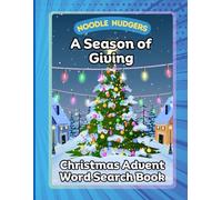 A Season of Giving: 25 Days of Word Searches Celebrating the Spirit of Christmas: A 25-Day Countdown of Word Searches Celebrating the Spirit of Giving, Love, and Community
