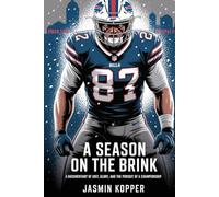 A SEASON ON THE BRINK: A DOCUMENTARY OF GRIT, GLORY, AND THE PURSUIT OF A CHAMPIONSHIP