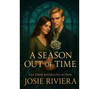 A Season Out of Time Stories of Love, Faith, and Hope, #2 - Josie Riviera - Josie Riviera - ebook (ePub) - Livre