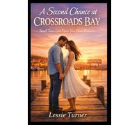 A SECOND CHANCE AT CROSSROADS BAY