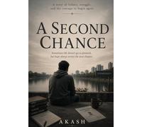 A Second Chance: Not All Plans Succeed, But the Success You Achieve Is Never Planned