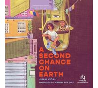 A Second Chance on Earth