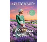 A Second Chance to Remember - Leslie Gould - Baker publishing group - ebook (ePub) - Livre