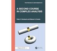 A Second Course in Complex Analysis