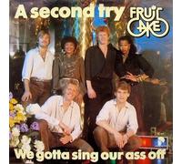 A Second Try / We Gotta Sing Our Ass Off