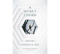 A Secret Chord Poetry, Stories & Art - The PATHfinder and POPS Clubs - Auto-Édition - ebook (ePub) - Livre
