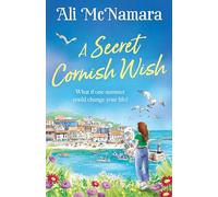 A Secret Cornish Wish: the brand-new escapist summer romance set on the beautiful Cornish shores