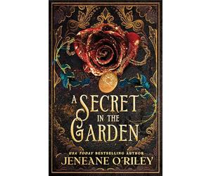 A Secret in the Garden: A Standalone Gothic Romance with a Contemporary Fantasy Twist (Dark Manor Chronicles Book 1)
