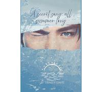 A Secret Song : All Summer Long