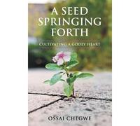 A Seed Springing Forth