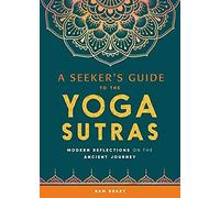 A Seeker's Guide To The Yoga Sutras