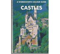 A Select Colour Guide To Castles (A Wordsworth Colour Guide)
