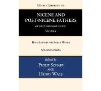 A Select Library Of The Nicene And Post-Nicene Fathers Of The Christian Church, Second Series, Volume 8