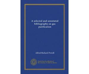 A selected and annotated bibliography on gas purification