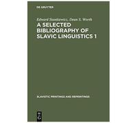 A Selected Bibliography Of Slavic Linguistics 1