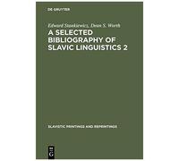 A Selected Bibliography Of Slavic Linguistics 2