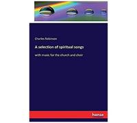 A Selection Of Spiritual Songs