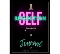 A Self-Reflection Journey - Journal of Self-Discovery, Daily & Undated, Custom for Your Thoughts and Introspection