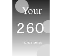 A Self Writing Book: Write your life stories for 260 days