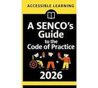 A SENCO's Guide to the Code of Practice 2026