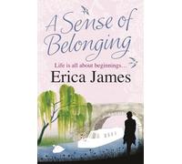 A Sense Of Belonging: A captivating novel of friendship, love and new beginnings