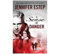 A Sense Of Danger