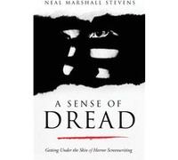 A Sense of Dread by Neal Marshall Stevens Neal Marshall Stevens (Auteur)