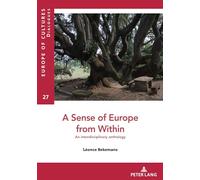 A Sense of Europe from Within: An interdisciplinary anthology