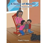 A Sense of Wonder: Book 1: Light