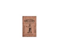 A Sentimental Education For The Working Man