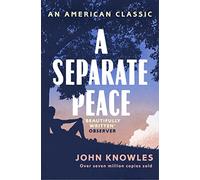 A Separate Peace: As heard on BBC Radio 4
