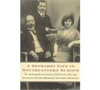 A Sephardi Life in Southeastern Europe Esther Benbassa, Gabriel Arie (Auteur)