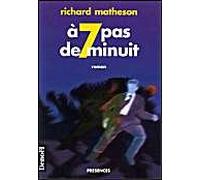 A sept pas de minuit