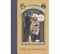 A Series of Unfortunate Events #1: The Bad Beginning