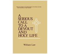 A Serious Call To A Devout And Holy Life